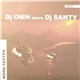 DJ Omh Meets DJ Santy - More Faster